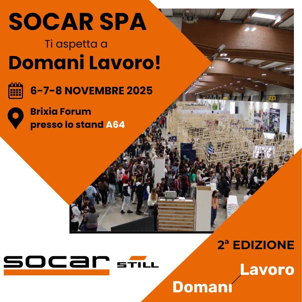Socar SpA presente alla fiera Domani Lavoro 2025 al Brixia Forum di Brescia, stand A64 – evento dedicato a carriera e opportunità professionali.
